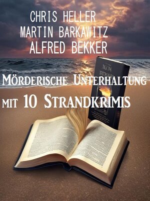 cover image of Mörderische Unterhaltung mit 10 Strandkrimis